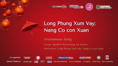 Celebrate Lunar New Year Together – “Long Phung Xum Vay”