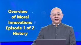 Episode 1 Moral Innovation History by David S Wu