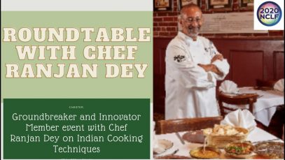 Roundtable with Chef Ranjan Dey Groundbreaker and Innovator Member event with Chef Ranjan Dey on Indian Cooking Techniques