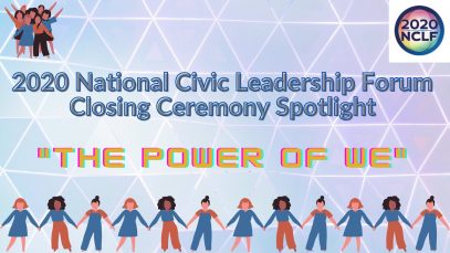 2020 NCLF Closing Ceremony Spotlight- the stories of the “The POWER of WE”!