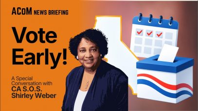 CA Sec. of State: ‘Do Not Let Anyone Keep You From Voting’